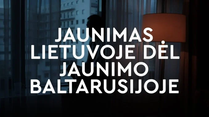 jaunimas-lietuvoje-dėl-jaunimo-baltarusijoje